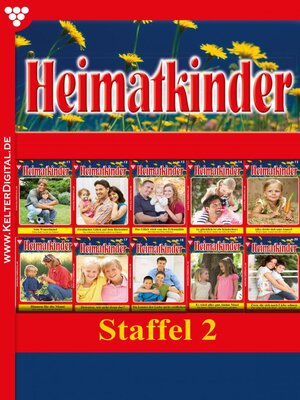 cover image of Heimatkinder Staffel 2 – Heimatroman